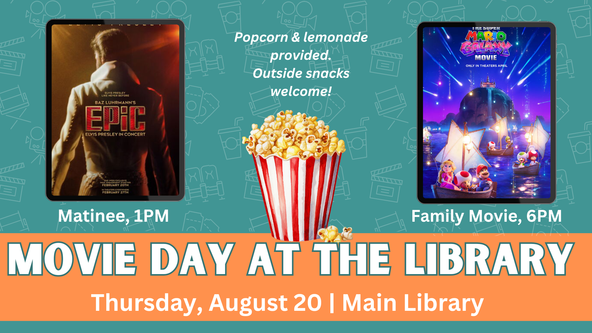 Movie Day at the Library flyer, Thursday August 20 at Main Library, matinee 1PM and family movie 6PM